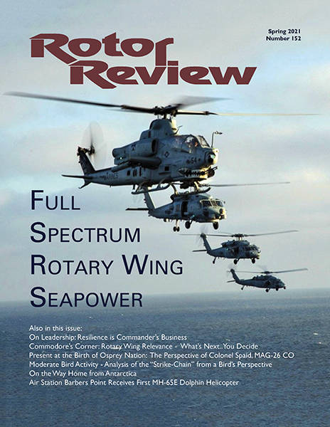 Rotor Review Summer 2021 #153 by Naval Helicopter Association, Inc